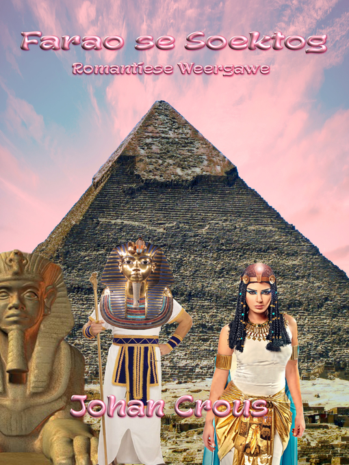 Title details for Farao Se Soektog (Skoon Weergawe) by Johan Crous - Available